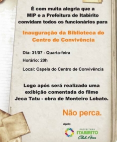 A Inauguração da Biblioteca Sucursal-Espaço de Leitura da MIP acontecerá nesta quarta-feira 31/07/13